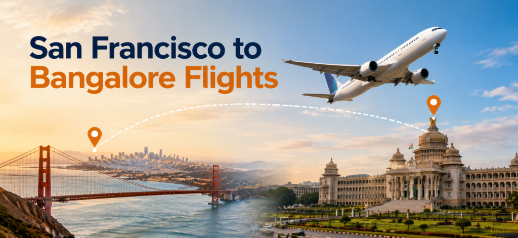 San Francisco to Bangalore flights from SFO to BLR