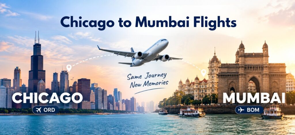 Chicago to Mumbai flights with ORD to BOM connecting flight route